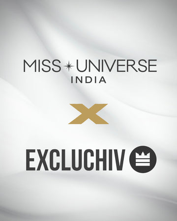 EXCLUCHIV Crowned as Official Merchandise Partner of Miss Universe India 2025